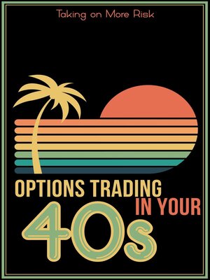 cover image of Options Trading in Your 40s